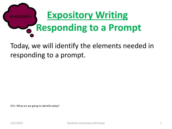 Expository Writing Responding to a Prompt
