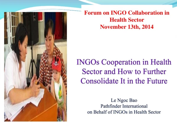 Forum on INGO Collaboration in Health Sector November 13th, 2014