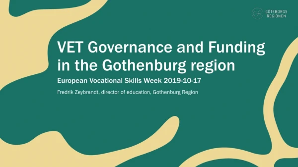 VET Governance and Funding in the Gothenburg region