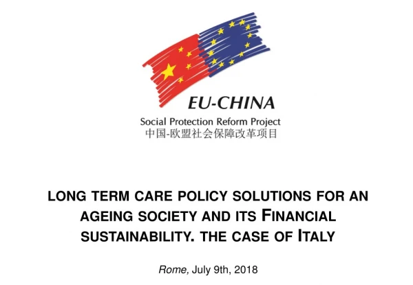 Part 1 Definition and measurement of LTC Financing LTC and elderly care in Italy