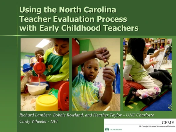Using the North Carolina Teacher Evaluation Process with Early Childhood Teachers