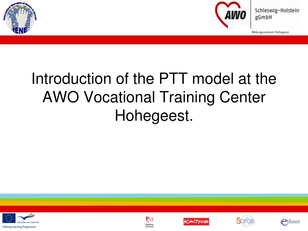 introduction of the ptt model at the awo vocational training center hohegeest