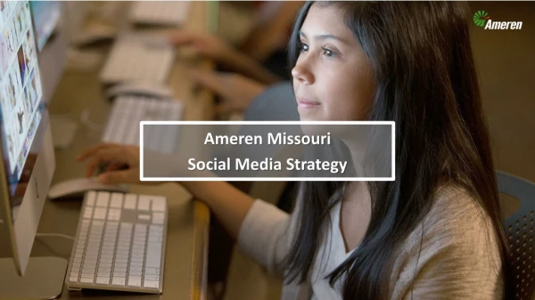 Ameren Missouri Social Media Strategy
