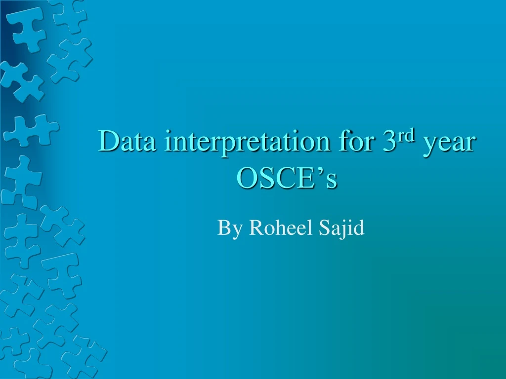 data interpretation for 3 rd year osce s