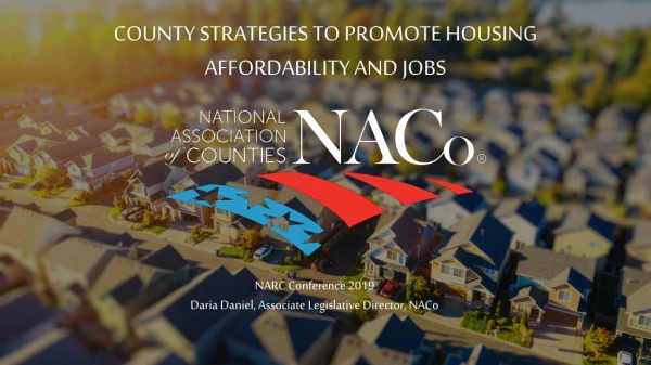 NARC Conference 2019 Daria Daniel, Associate Legislative Director, NACo