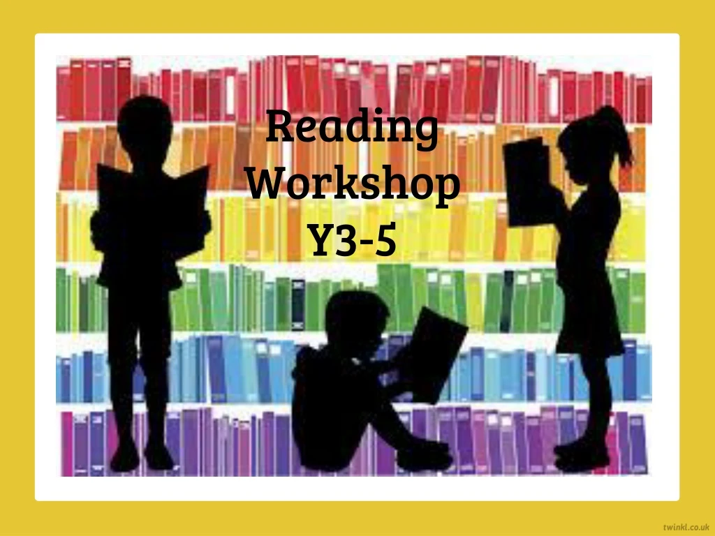 reading workshop y3 5