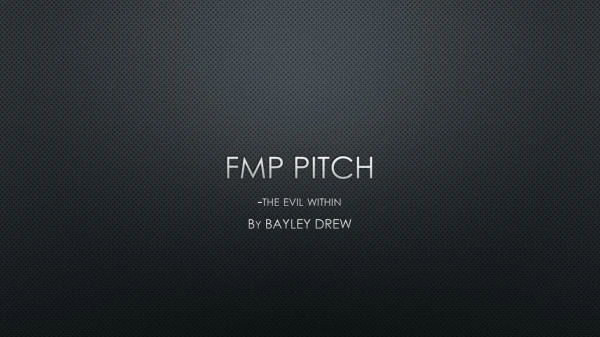 Fmp pitch
