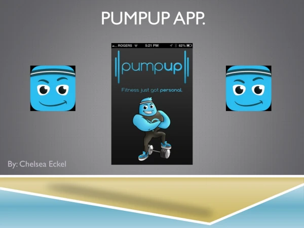 PumpUp App.