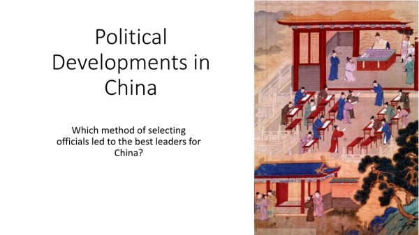 Political Developments in China