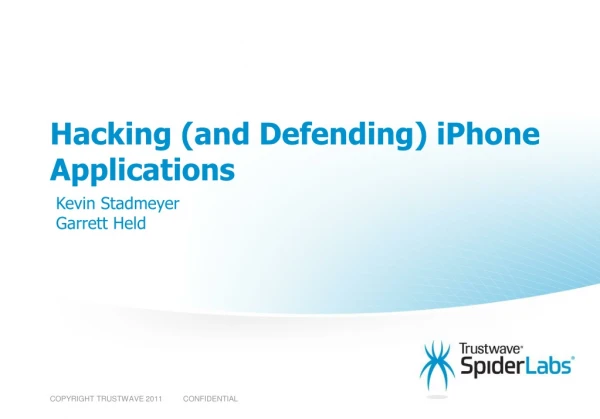 Hacking (and Defending) iPhone Applications