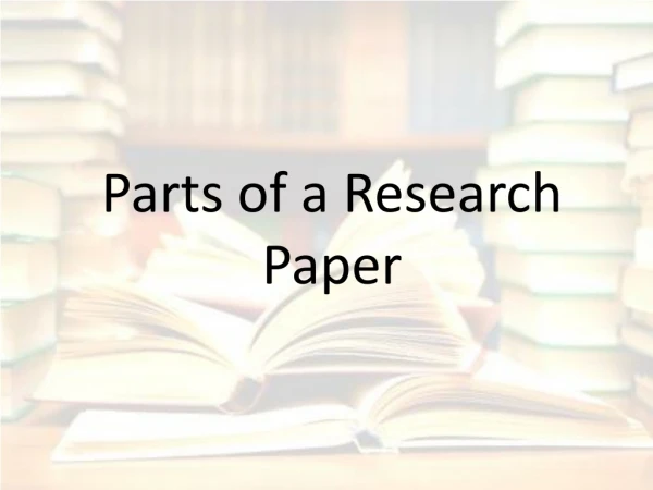 Parts of a Research Paper