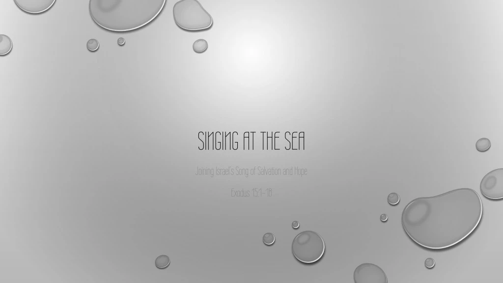 singing at the sea