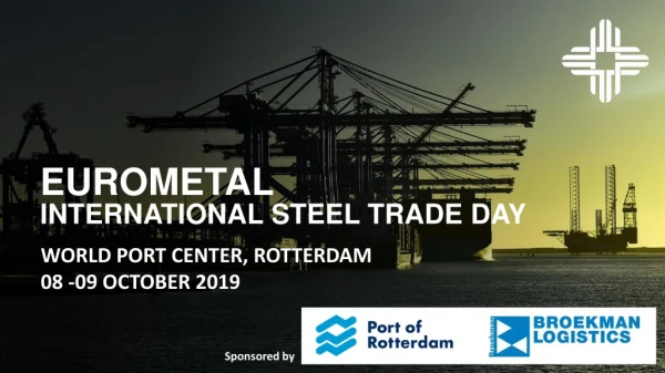 WORLD PORT CENTER, ROTTERDAM 08 -09 OCTOBER 2019