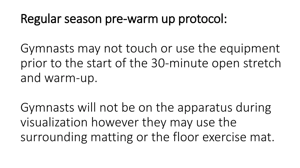 regular season pre warm up protocol gymnasts