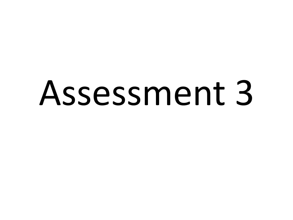 assessment 3