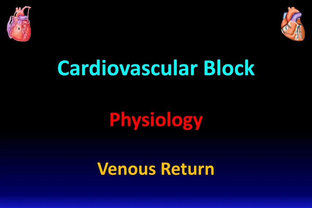 cardiovascular block physiology venous return