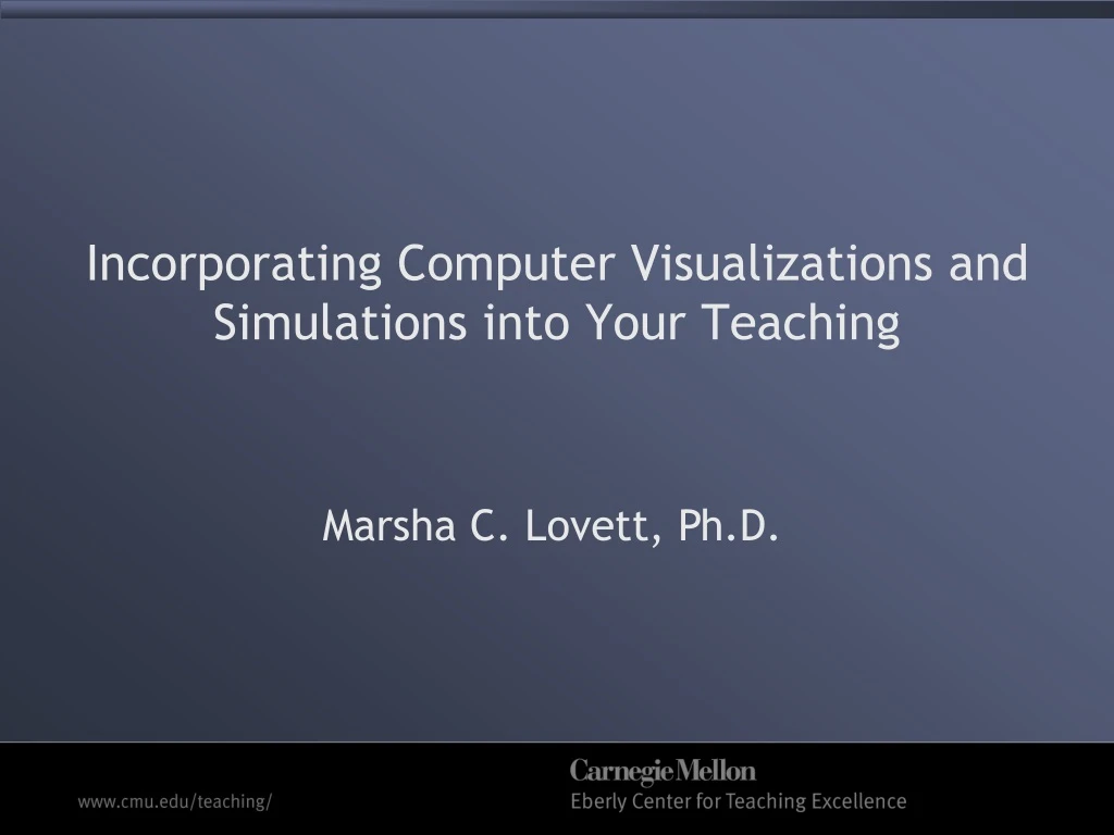 incorporating computer visualizations and simulations into your teaching