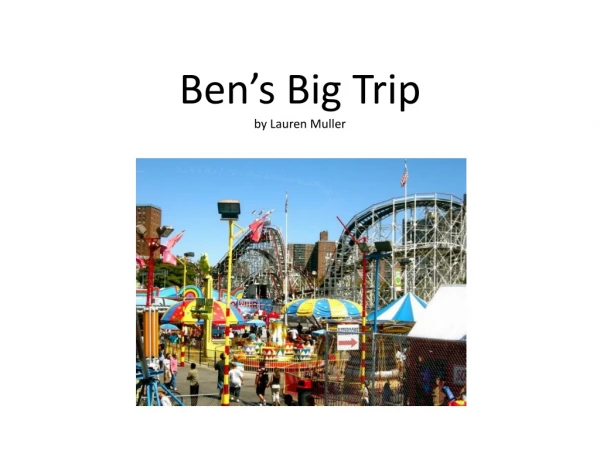 Ben’s Big Trip by Lauren Muller