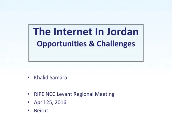 The Internet In Jordan Opportunities &amp; Challenges