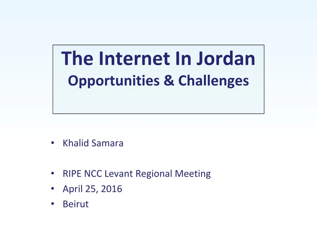 the internet in jordan opportunities challenges