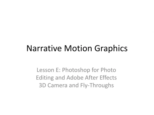 Narrative Motion Graphics