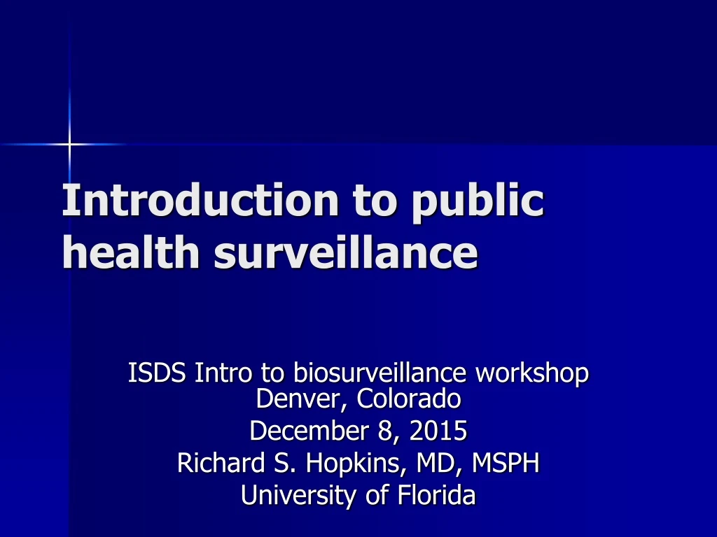 introduction to public health surveillance