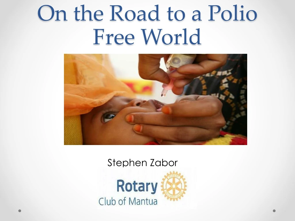 on the road to a polio free world
