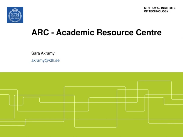 ARC - Academic Resource Centre
