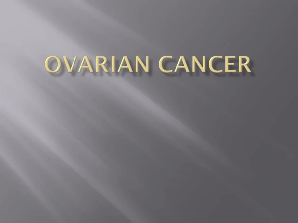 OVARIAN CANCER