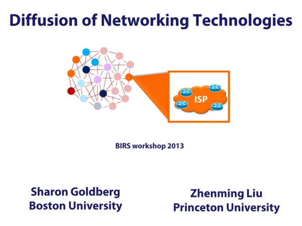 Diffusion of Networking Technologies