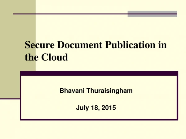 Secure Document Publication in the Cloud