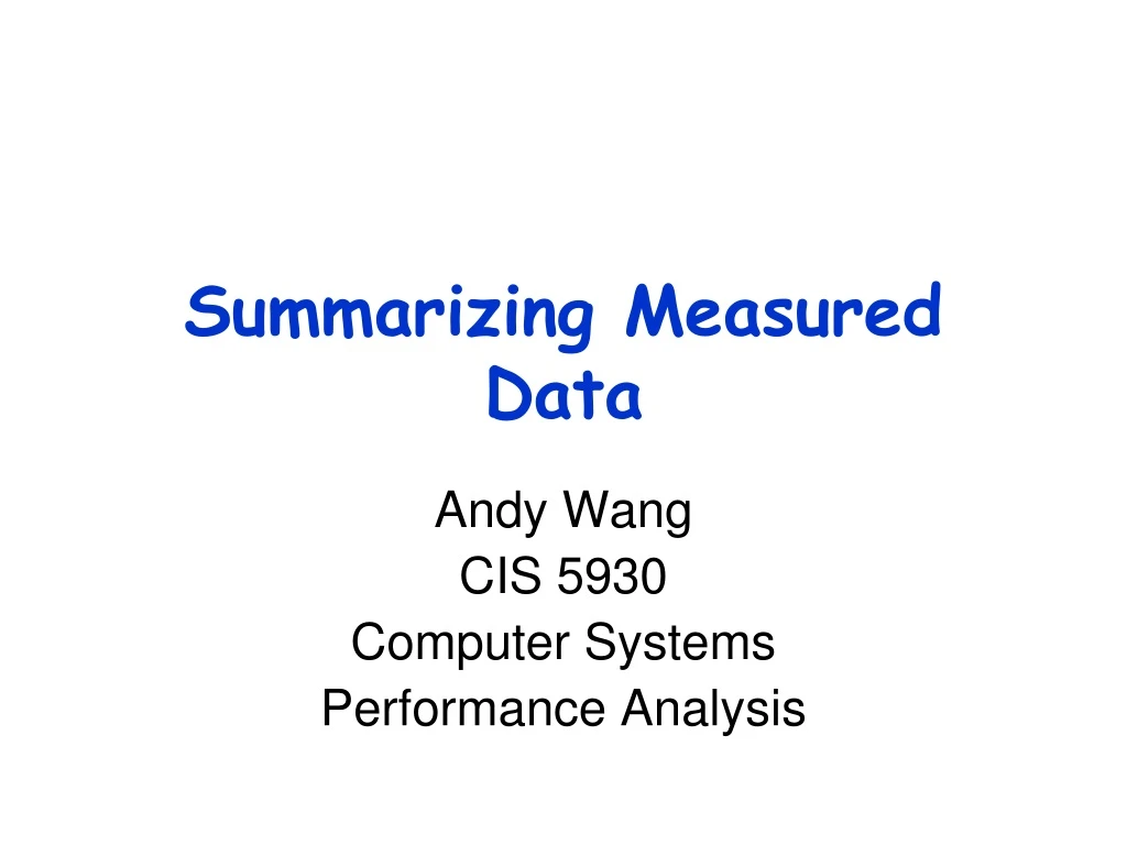 summarizing measured data