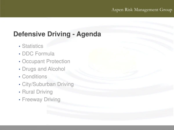 Defensive Driving - Agenda