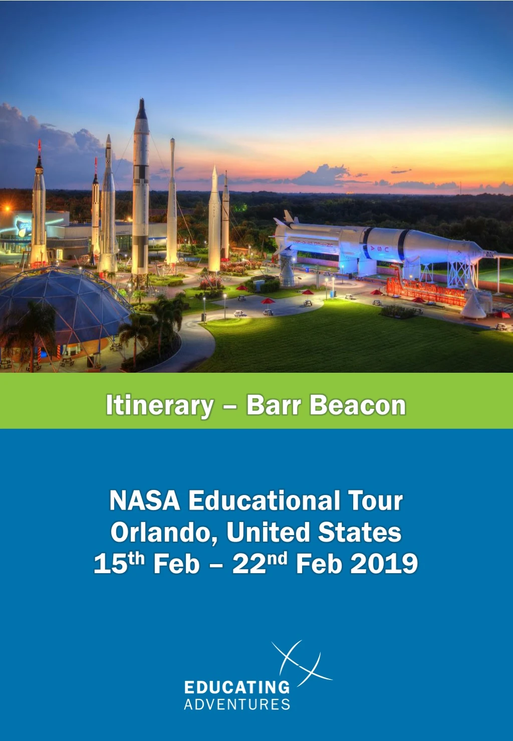 itinerary barr beacon nasa educational tour orlando united states 15 th feb 22 nd feb 2019