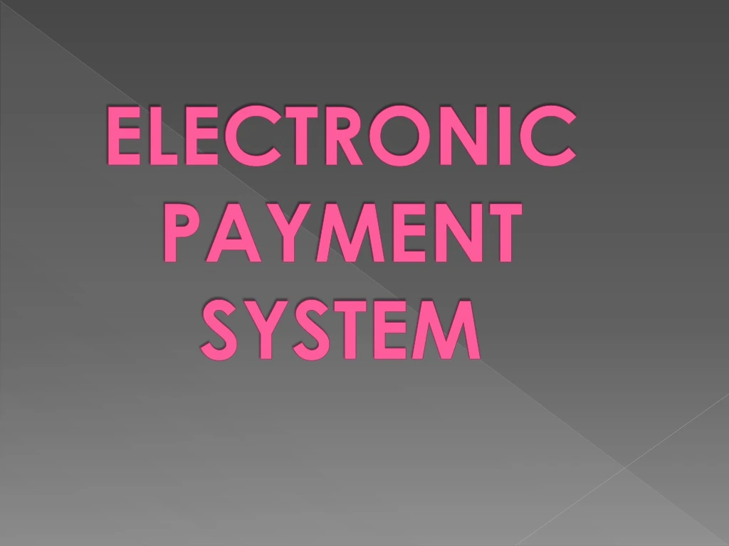 electronic payment system
