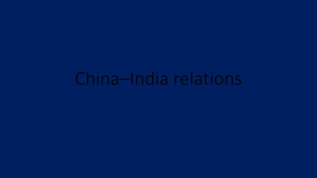 china india relations