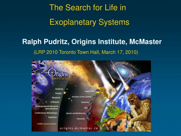 Ralph Pudritz, Origins Institute, McMaster