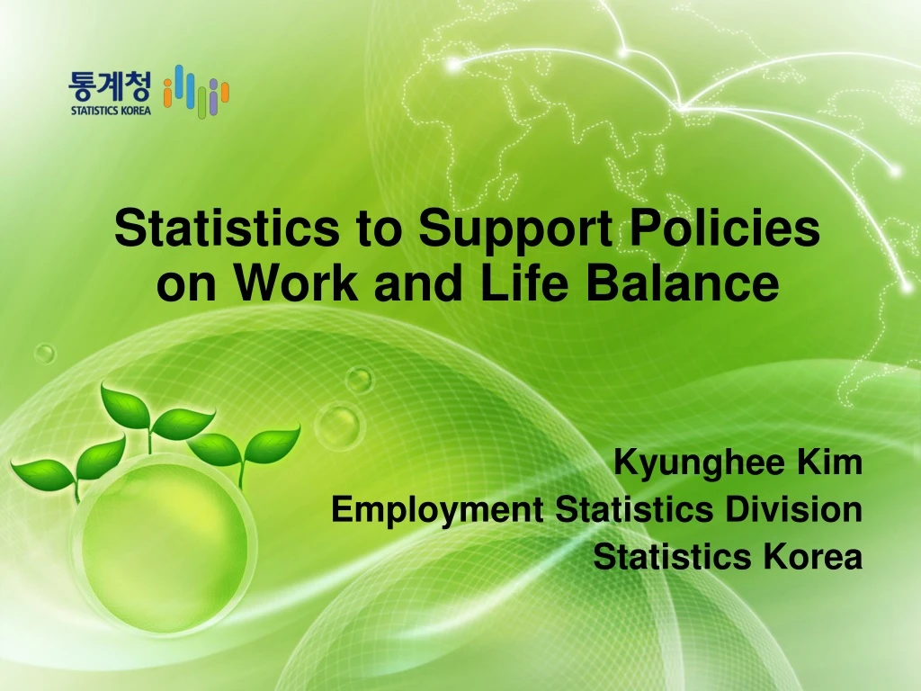 statistics to support policies on work and life balance