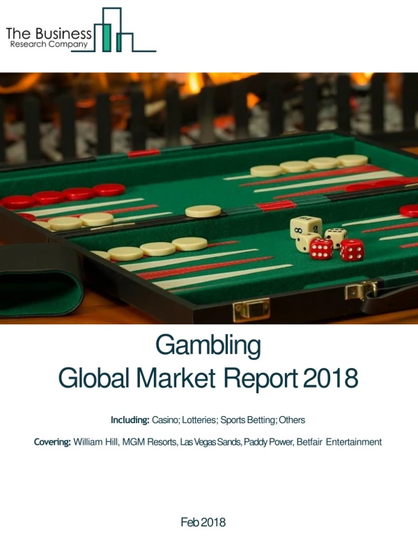 Gambling Global Market Report 2018