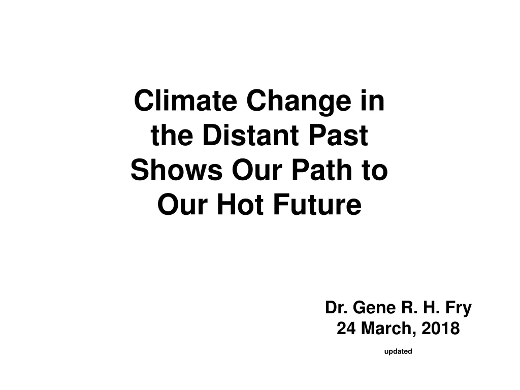 climate change in the distant past shows our path
