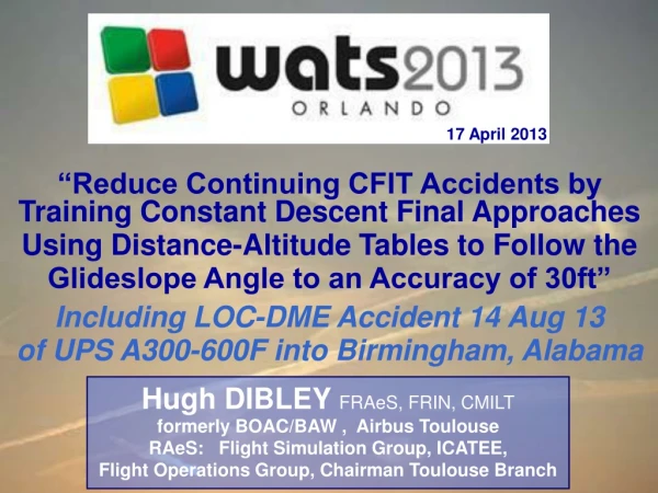 “Reduce Continuing CFIT Accidents by Training Constant Descent Final Approaches