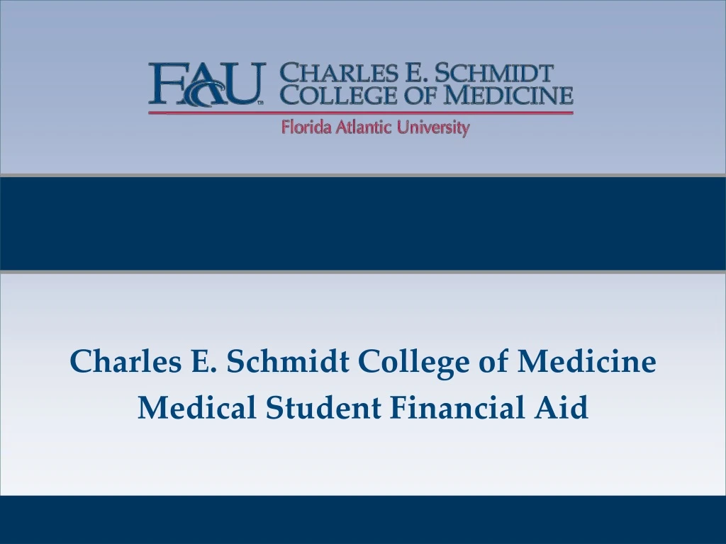 charles e schmidt college of medicine medical