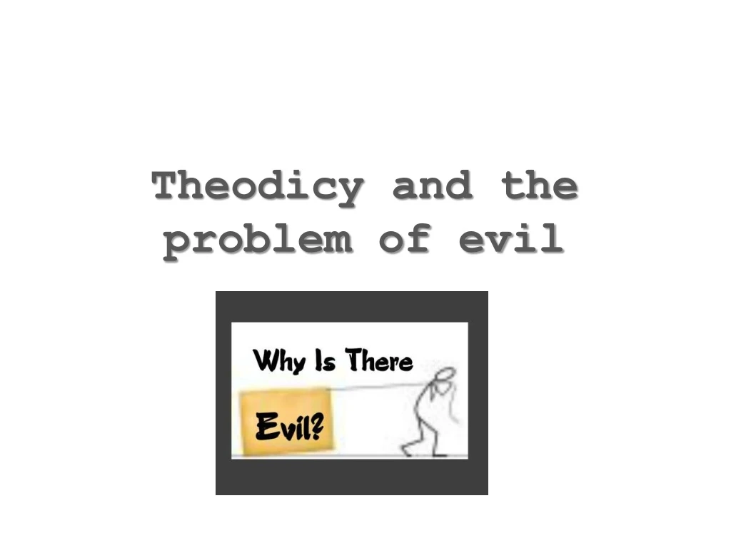 theodicy and the problem of evil