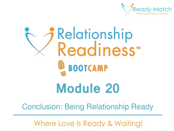 Module 20 Conclusion: Being Relationship Ready