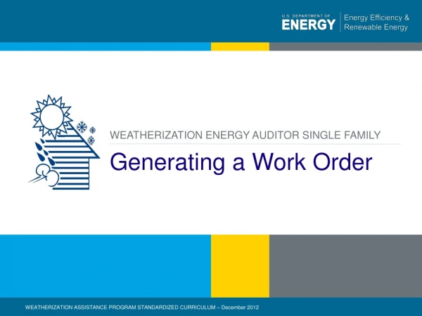 Generating a Work Order