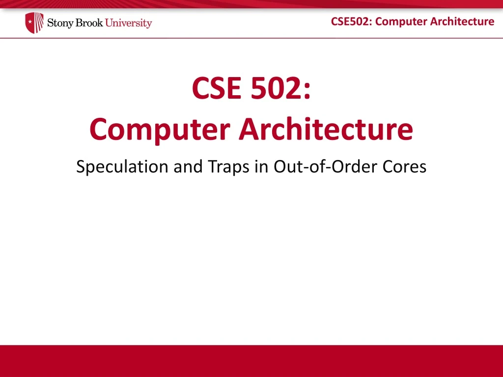 cse 502 computer architecture