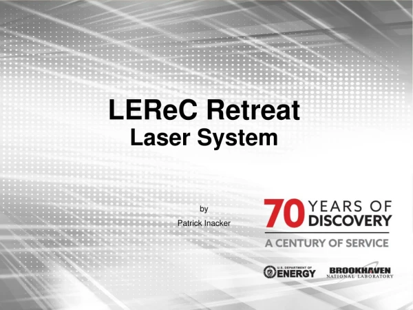 LEReC Retreat Laser System