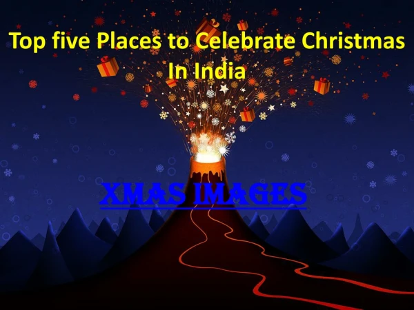 Top five Places to Celebrate Christmas In India