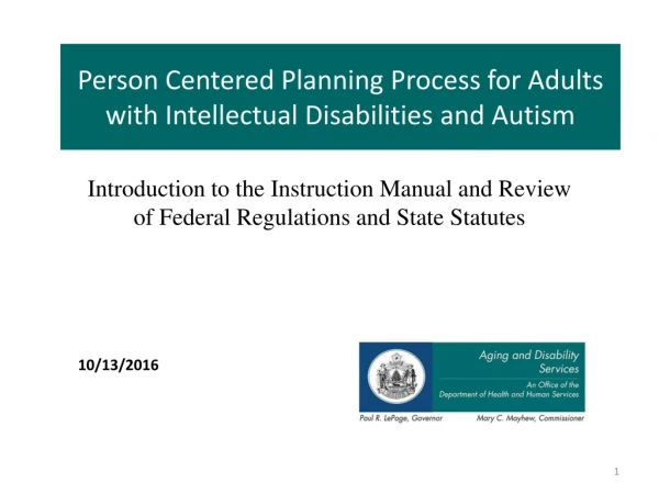 Person Centered Planning Process for Adults with Intellectual Disabilities and Autism