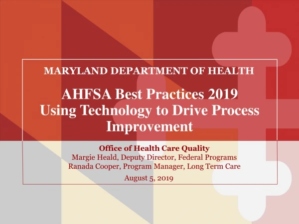 AHFSA Best Practices 2019 Using Technology to Drive Process Improvement